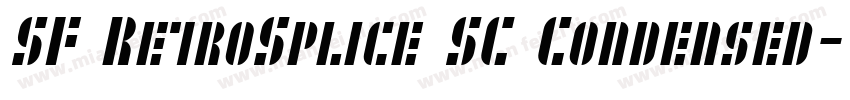 SF RetroSplice SC Condensed字体转换